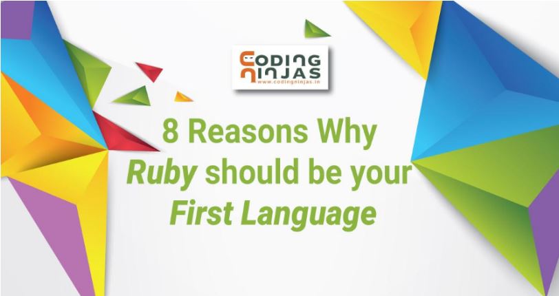 8-reasons-why-Ruby-should-be-your-first-language