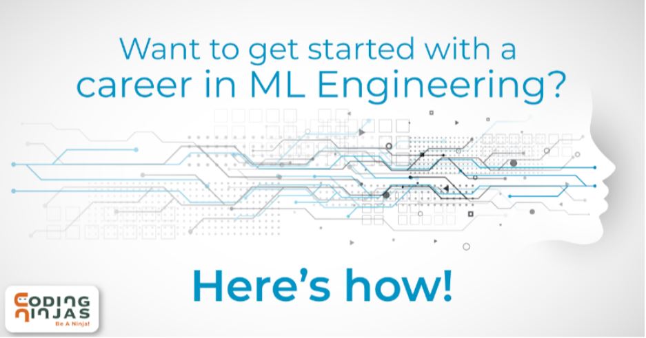  Want-to-get-started-with-a-career-in-ML-engineering-Here's-how