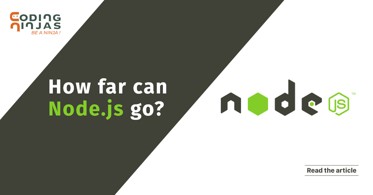 How-far-can-Node.js -go?